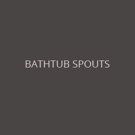 BATHTUB SPOUT