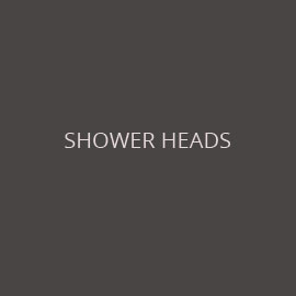 SHOWER HEADS